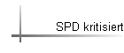 SPD kritisiert