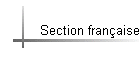 Section française